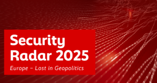 Security Radar 2025 Europe – Lost in Geopolitics? 