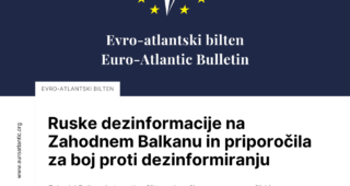 New issue of the Euro-Atlantic Bulletin: “Russian disinformation in the Western Balkans and recommendations for combating disinformation”