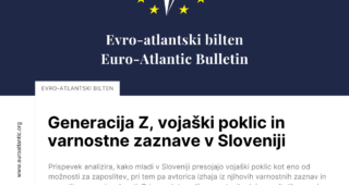 New issue of the Euro-Atlantic Bulletin: “Generacija Z, vojaški poklic in varnostne zaznave v Sloveniji”